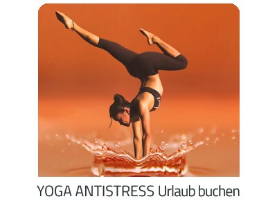 Yoga Antistress Reise auf https://www.trip-slowenien.com buchen